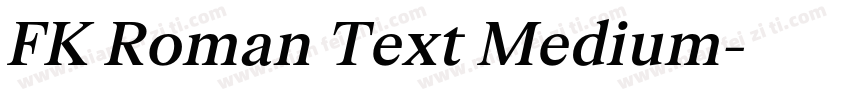 FK Roman Text Medium字体转换